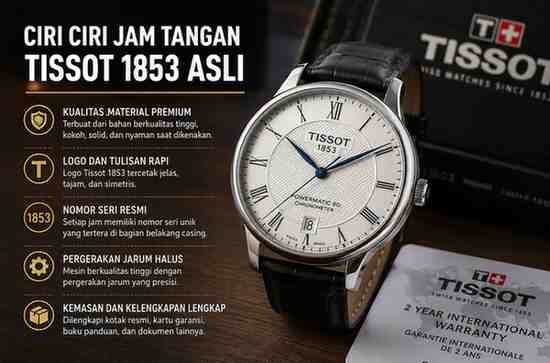 Ciri Ciri Jam Tangan Tissot 1853 Asli yang Perlu Diketahui