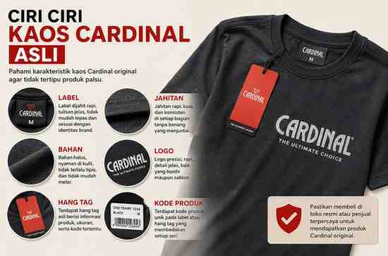 Ciri Ciri Kaos Cardinal Asli yang Wajib Diketahui